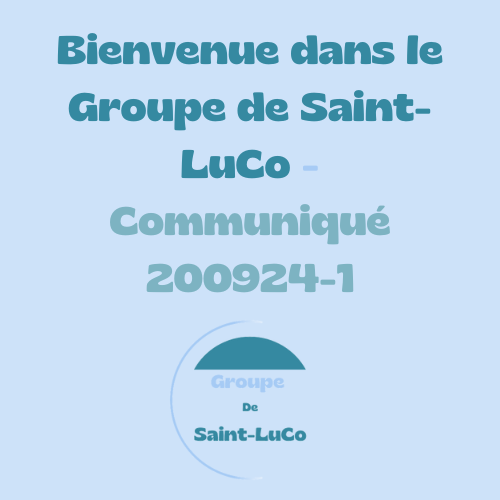 Bienvenue dans le Groupe de Saint-LuCo - Communiqué 200924-1